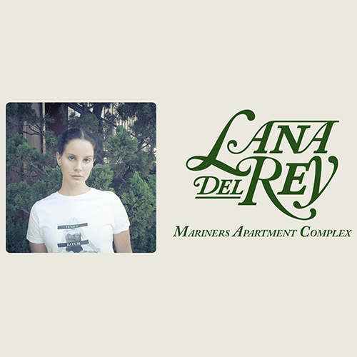 Mariners Apartment Complex (Tradução em Português) – Lana Del Rey
